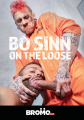 Bo Sinn on the Loose